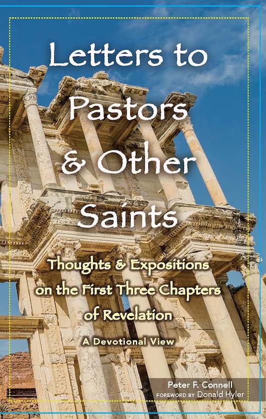 Letters To Pastors and Other Saints - Click Image to Close